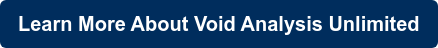 Learn More About Void Analysis Unlimited