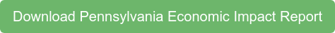 Download Pennsylvania Economic Impact Report
