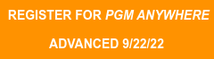  Register for PGM Anywhere  Advanced 9/22/22