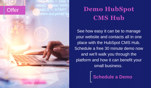 Get a free Demo of HubSpot CMS Hub