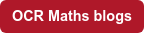 OCR Maths blogs