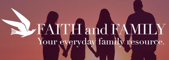 Faith and Family