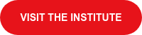 Visit the Institute
