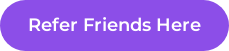 Refer Friends Here