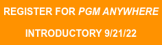  Register for PGM Anywhere  Introductory 9/21/22